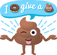 a cartoon illustration of a poop with a speech bubble that says i give a