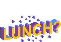 a purple and yellow sign that says lunch on it