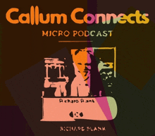 callum connects micro podcast by richard blank is shown