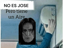 a picture of a man with the words no es jose pero tiene un aire below him