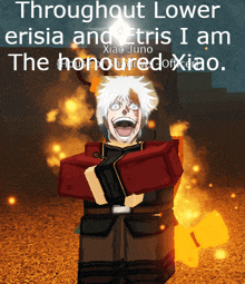 a cartoon of a man with the words throughout lower erisia and etris i am the honoured of xiao