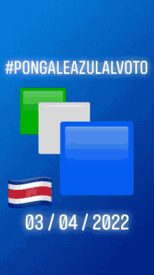 a blue poster that says pongaleazulalvoto on it