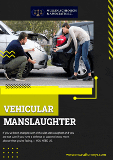 a poster for vehicular manslaughter by millen schlough and associates