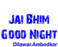 a sign that says jai bhim good night