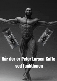 a muscular man is holding up two bags of peter larsen kaffe