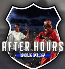 a logo for after hours role play shows two men holding guns