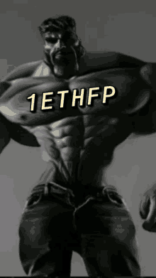 a black and white drawing of a muscular man with the words 1ethfp on his chest