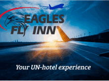 an advertisement for eagles fly inn shows a plane taking off