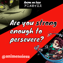 a poster that says are you strong enough to persevere