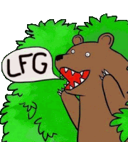 a cartoon bear with a speech bubble that says lfg is standing in front of a bush .