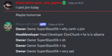 a screenshot of a minecraft chat where someone says i cant join today