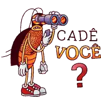 a cartoon cockroach is looking through binoculars with the words cadé voce behind it