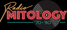 a radio mitology logo with a record in the middle