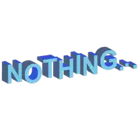 the word nothing is displayed in blue letters on a white background