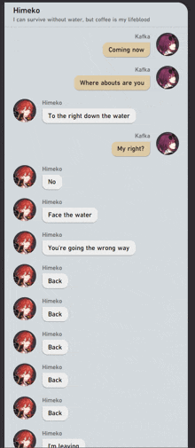 a screenshot of a conversation between himeko and kafka where he says he can survive without water but coffee is his lifeblood