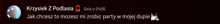 a blurred image of a person 's face and the words " krysiek z podlasia "