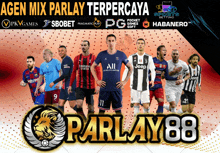 a group of soccer players standing next to each other with the words agen mix parlay terpercaya on the top