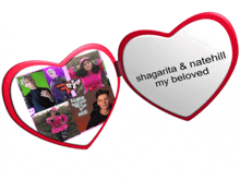 a heart shaped picture frame with the words shagarita & natehill my beloved