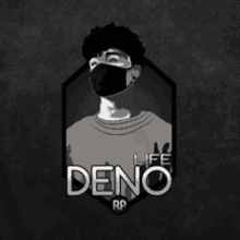 a black and white drawing of a man wearing a mask that says life deno