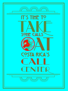 a poster that says it 's time to take some calls at costa rica 's call center on it