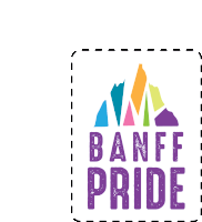 a logo for banff pride with a mountain in the middle