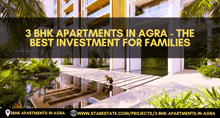 an ad for 3 bhk apartments in agra - the best investment for families