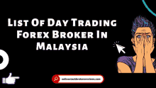 a poster with a woman covering her face and the words list of day trading forex broker in malaysia .