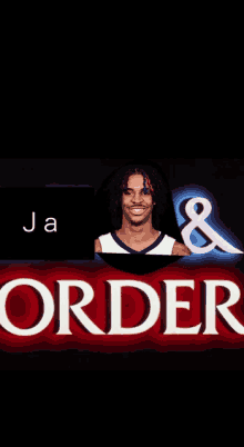 a sign that says ja order with a basketball player on it