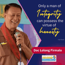 a man holding a microphone in front of a poster that says " only a man of integrity "