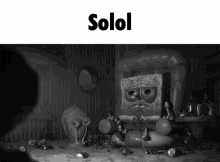 a black and white photo of spongebob and squidward with solol written on the bottom