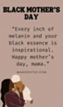 a poster for black mother 's day with a picture of a woman and a man kissing .