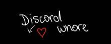 a black background with the words discord and whore written in white