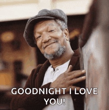 a man with a beard wearing a hat says goodnight i love you ..