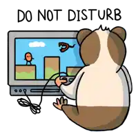 a cartoon of a hamster playing a video game with the words " do not disturb " above it