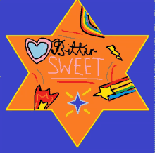 a drawing of a star with the words bitter sweet written on it