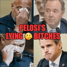 a collage of four pictures of men with the words `` pelosi 's lying bitches '' written above them .