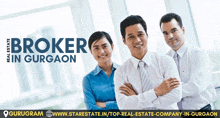 an advertisement for brokers in gurgaon shows three people posing