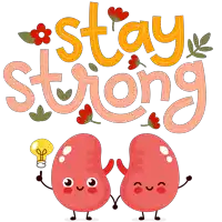 a cartoon illustration of kidneys holding a light bulb and the words stay strong behind them