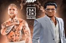 a man with tattoos and a man in a suit are standing next to each other in front of a dazn logo .