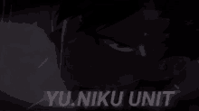 yu.niku unit is written on a black background