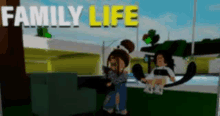 a video game called family life is being played on a computer screen .