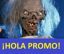 a poster that says hola promo on it with a picture of a monster