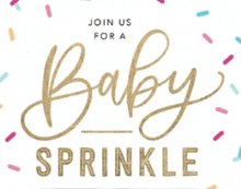 a sign that says baby sprinkle with sprinkles around it