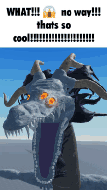 a picture of a dragon with a caption that says " what no way thats so cool "