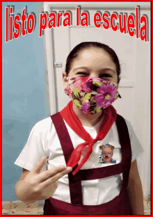 a girl wearing a face mask with the words listo para la escuela