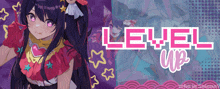 a poster with a girl and the words level up in pink