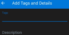 a screenshot of the add tags and details screen on a phone