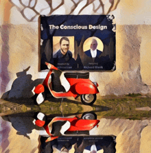 a poster for the conscious design with a red scooter in the foreground