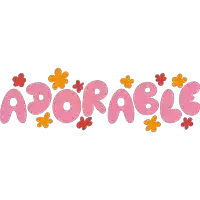 the word adorable is surrounded by flowers in pink and orange