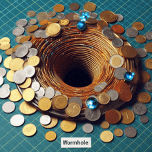 a wormhole surrounded by coins and marbles on a blue surface